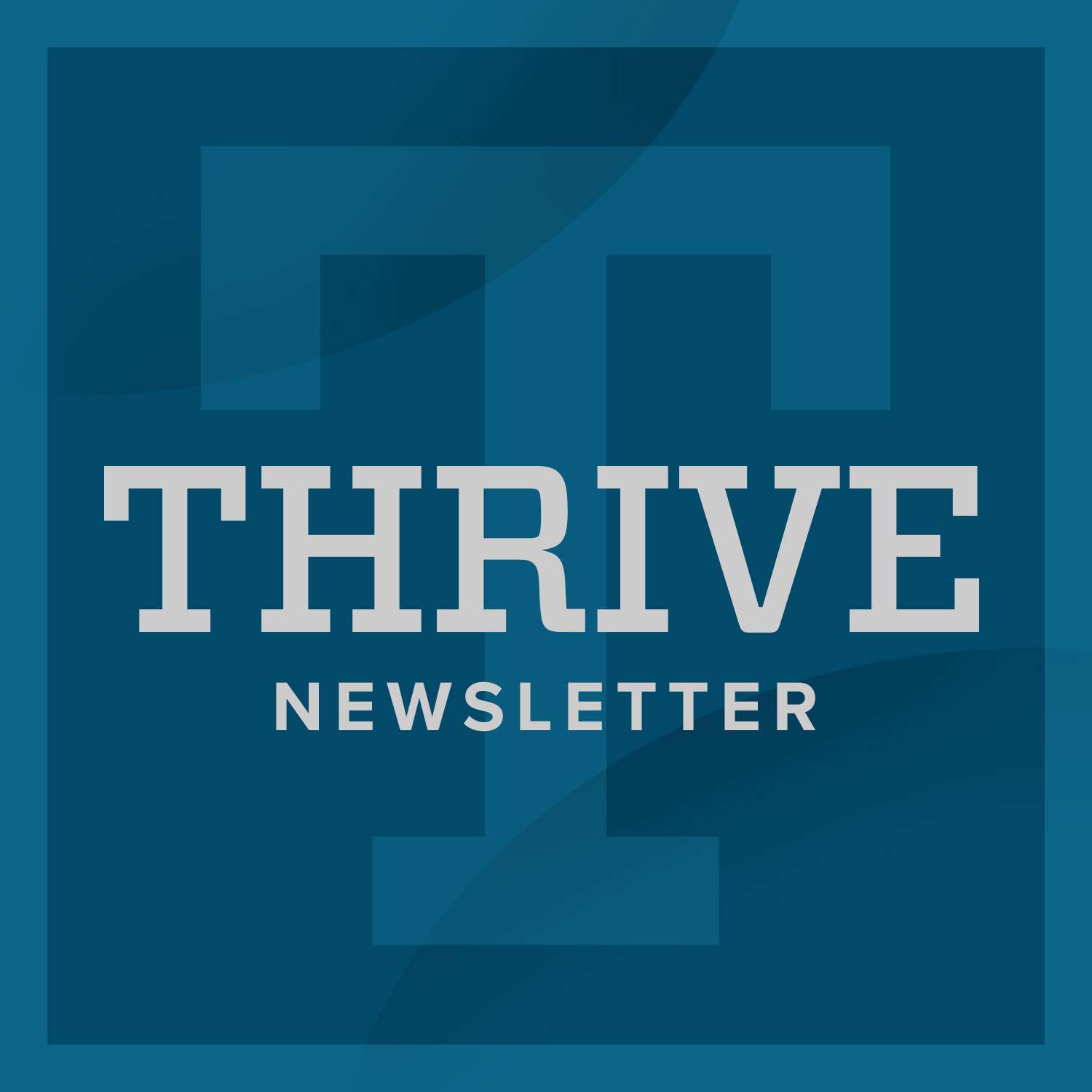 Fourth Quarter Thrive – October, 2022