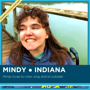 Photo of Mindy from Indiana. It says, "Mindy loves to color, sing, and sit outside!"